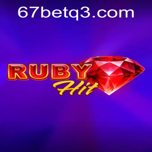 Explorando o RubyHit: O Novo Jogo de Aposta da 67bet.com