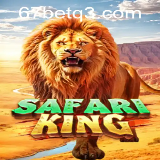 Explorando o Fascinante Mundo de SafariKing no 67bet.com